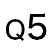 Q5